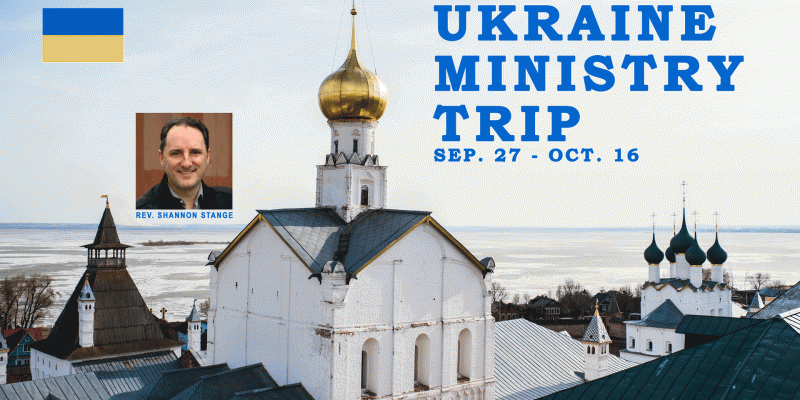2018 Ukraine Ministry Trip